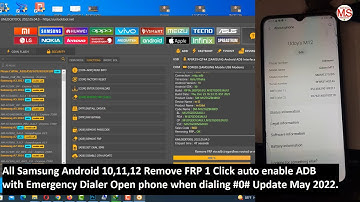 All Samsung Android 10,11,12 Remove FRP 1 Click auto enable ADB with Emergency Dialer #0# May 2022 |