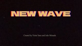 Thumbnail for New Wave by Victor Sanz and João Miranda