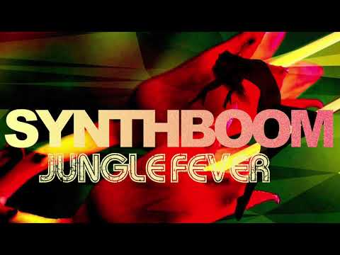 Synthboom - Jungle Fever (Official Audio)