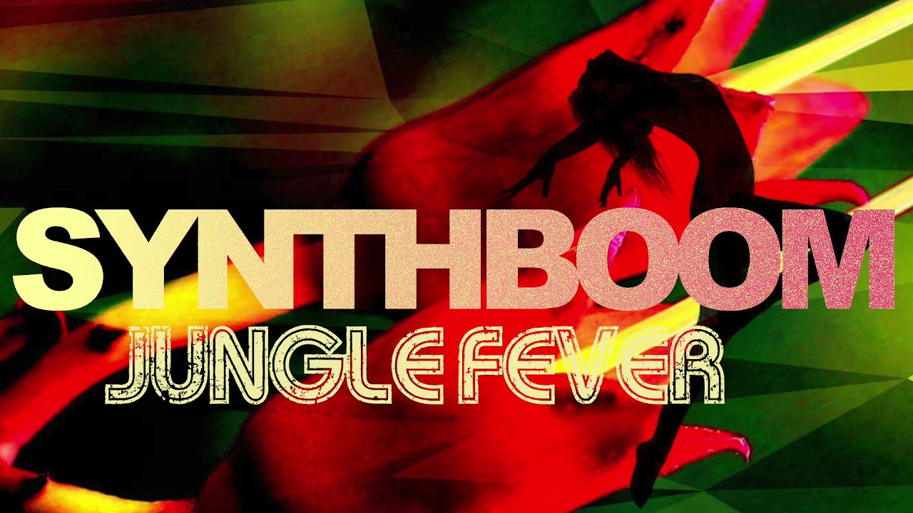 Synthboom - Jungle Fever (Official Audio)