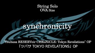 synchronicity | "Tsubasa RESERVoir CHRoNiCLE: Tokyo Revelations" OP - Yui Makino