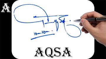 Aqsa name signature design - A signature style - How to signature your name