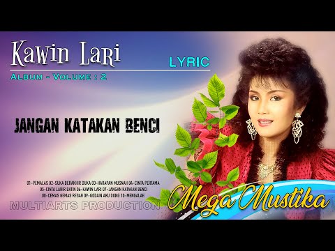 kawin lari_mega mustika