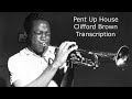 Pent up houseclifford browns bb transcription transcribed by carles margarit