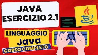 Esercizio 2 parte 1 | Corso Java Pratico