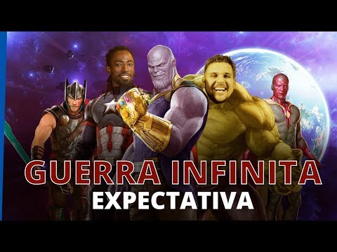 EXPECTATIVAS PARA VINGADORES GUERRA INFINITA | FODA DA CAIXA #S01E08