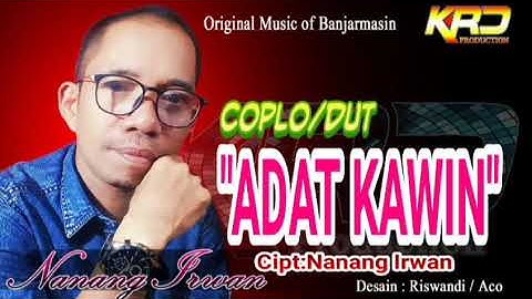 ADAT KAWIN Cipt:Nanang irwan