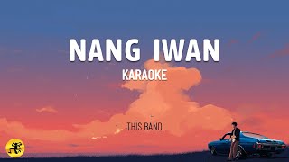 Nang Iwan - This Band | OPM Rock (Lyric Video)