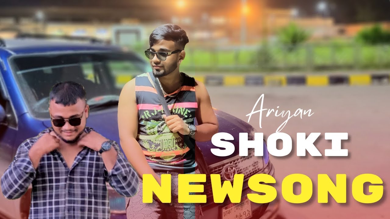 Shoki-Shaful Khan.Music by ariyan💫 New song 