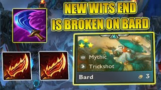 NEW WITS END THREE STAR BARD IS CRAZY I Set 11 TFT