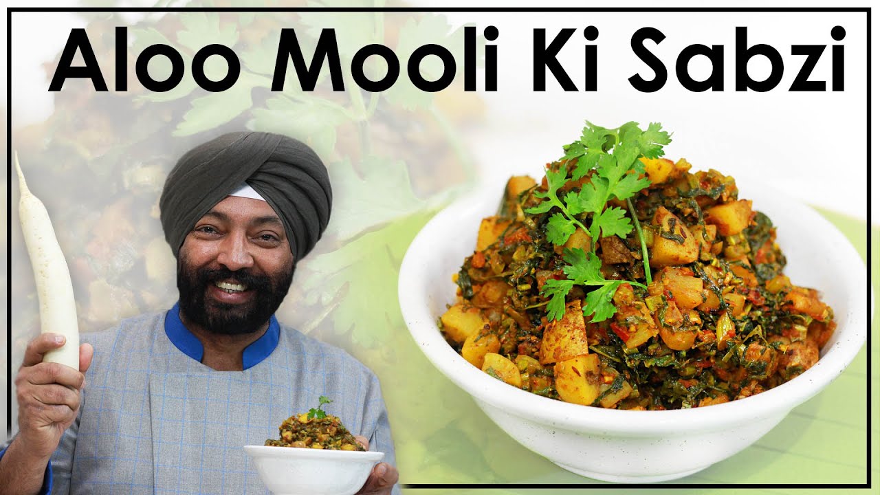 How To Make  Aloo Mooli Ki Sabzi | Mooli Aloo Ki sabzi | Quick&Easy Recipe | Harpal Singh Sokhi | | chefharpalsingh