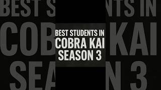 Best Students In #cobrakai Season 3 (every dojo) thx to @bedlessdodo for the help