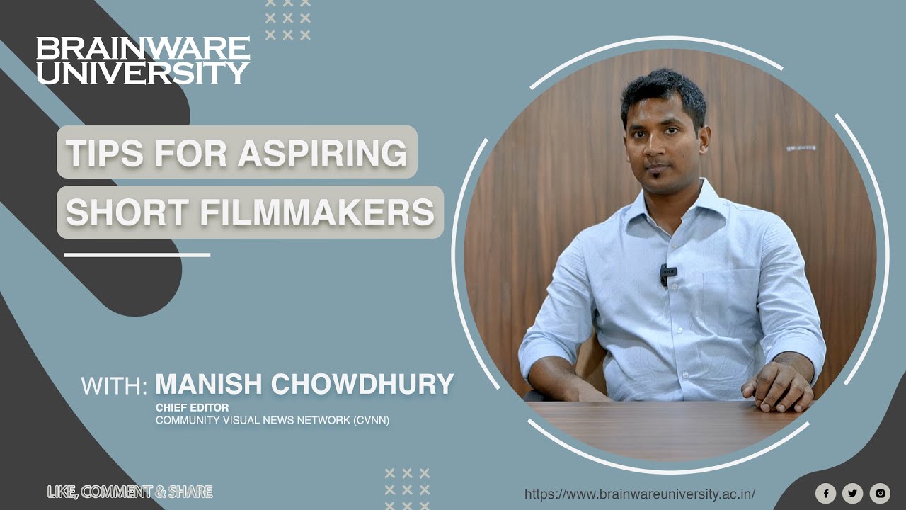 Essential Tips for Short Film Production | Journalism and Cinema