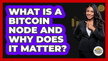 What Is A Bitcoin Node And Why Does It Matter? - CryptoBasics360.com