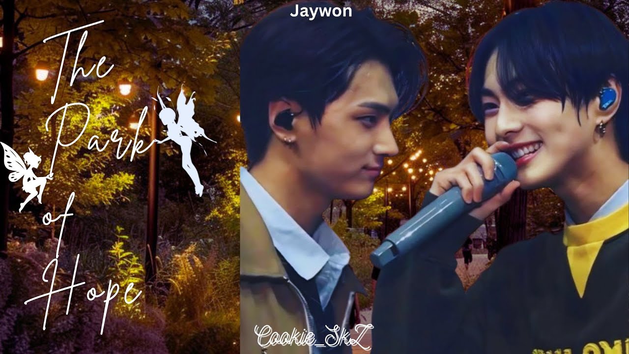 Jaywon ff - Oneshot | The Park of Hope | Enhypen | BXB