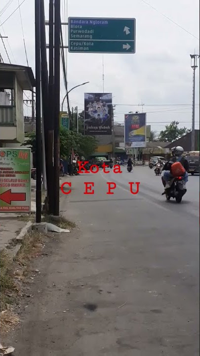 MENDARAT DI KOTA CEPU #shorts #CEPU #blora
