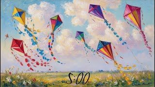 5 Minute Timer - Spring Kites Silent With Whimsical Music At End