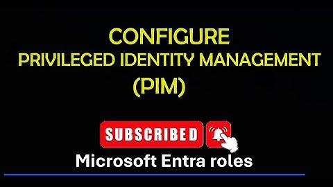 SC-300 Lab: Configure Privileged Identity Management for Microsoft Entra roles
