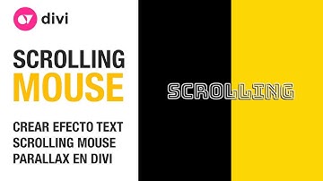 Crear efecto text scrolling mouse parallax en divi