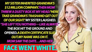 At Grandma’s Funeral, My Sister Got the Company—I Got a Box With My Death Certificate Inside screenshot 5