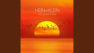 Video thumbnail of "Hein + Klein - Sun Goes Down (Radio Edit)"