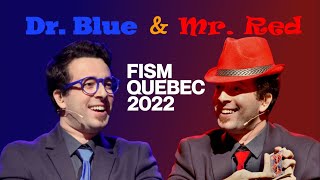 FISM 2022  'Dr. Blue & Mr. Red', R.Deville