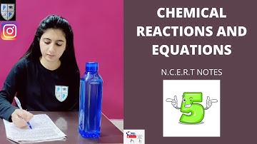 CHEMICAL REACTIONS AND EQUATIONS...PART -5#class 10th #chemistry