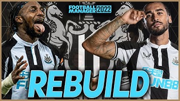 £150M NEWCASTLE FM22 SUMMER REBUILD | FOOTBALL MANAGER 2022