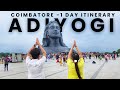 Adiyogi coimbatore travel guide 1 day budget itineraryisha foundation  dhyanalinga  shiva statue