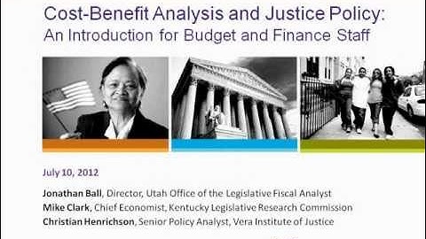Cost-Benefit Analysis and Justice Policy: An Introduction for Budget and Finance Staff