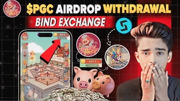 $PGC AirDrop Withdrawal Start | Piggy Piggy Bind Exchange Start | Piggy Piggy Listing On 12 November