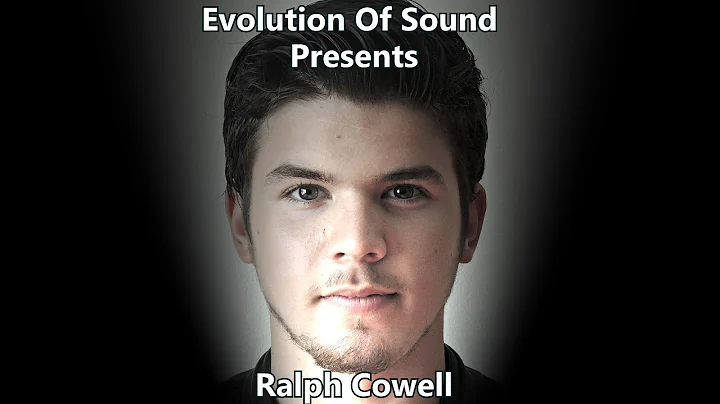 Evolution Of Sound Presents Ralph Cowell