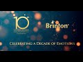 Brinton celebrates a decade of emotions