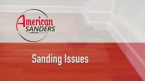 Chapter 8   Floor Sanding Issues