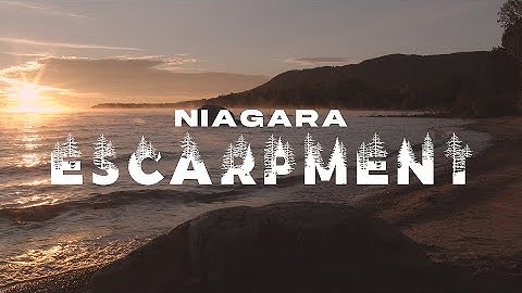 NIAGARA ESCARPMENT Trailer | REEL History