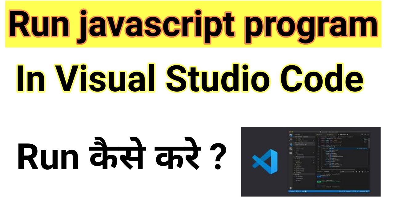 JavaScript Programming with Visual Studio Code