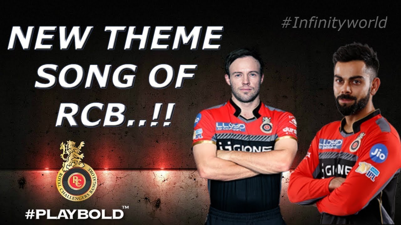 Royal Challenger Bangalore 2020 theme song || RCB Team Status 2020 ...