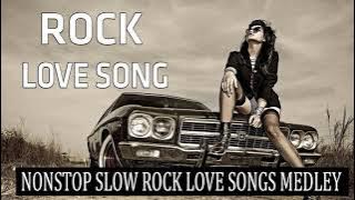 Nonstop Best Slow Rock Love Songs 70's - 80's - 90's Playlist (HQ)