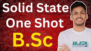 Solid Sate | B.Sc 1st Sem | One Shot🔥with Important Questions & NOTES