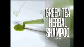 61: Green Tea Herbal Shampoo | DIY Haircare