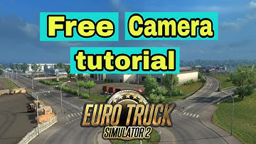 HOW TO GET THE FREE CAMERA ON ETS2 & ATS