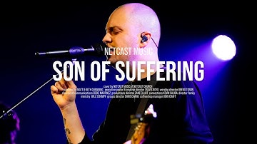 Son of Suffering - Maverick City Music | Netcast Music