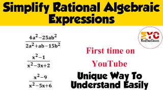 Simplify Rational Expressions | Simplifying Rational Algebraic Expressions | Simplify | Simplifying