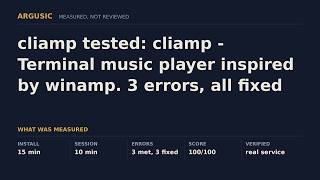 cliamp tested: cliamp - Terminal music player inspired by winamp. 3 errors, all fixed without help. screenshot 2