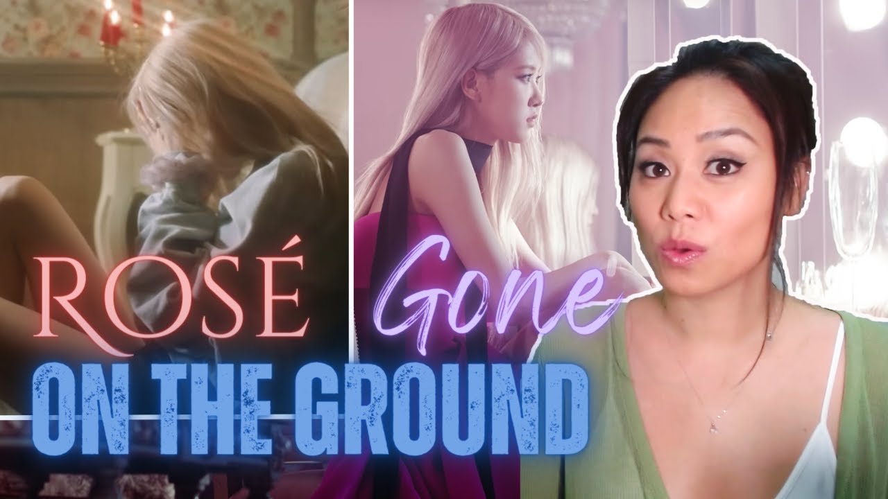 NEW BLINK Rosé ON THE GROUND+GONE MV+DP+Live Reaction YouTube