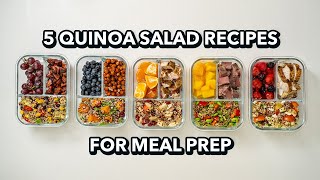 5 Quinoa Salad Recipes for Meal Prep by Fit Men Cook 17,422 views 9 months ago 6 minutes, 26 seconds