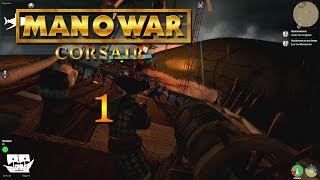 Man O' War: Corsair (Let's Play | Gameplay) Episode 1: Pirates, Megalodon and Big Ork Ships