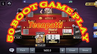 50 boot Teenatti game play (How to play teenpatti)तीनपत्ति कैसे खेलें?Teenpatti vungo game play screenshot 5