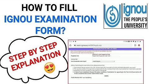 How To Fill IGNOU Examination Form?| Step By Step Explanation| IGNOU Exam Form|