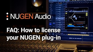 FAQ: How to license your NUGEN plug-in